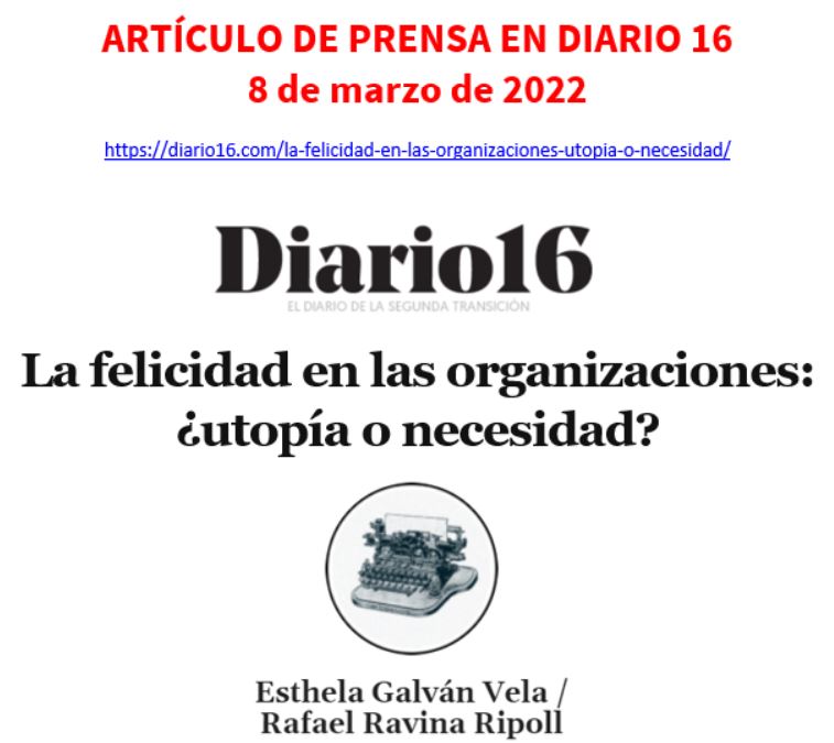 La felicidad en las organizaciones: ¿utopía o necesidad?