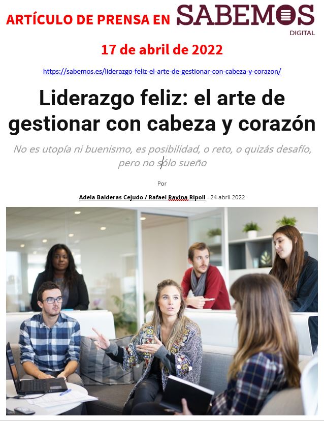 Liderazgo feliz: el arte de gestionar con cabeza y corazón