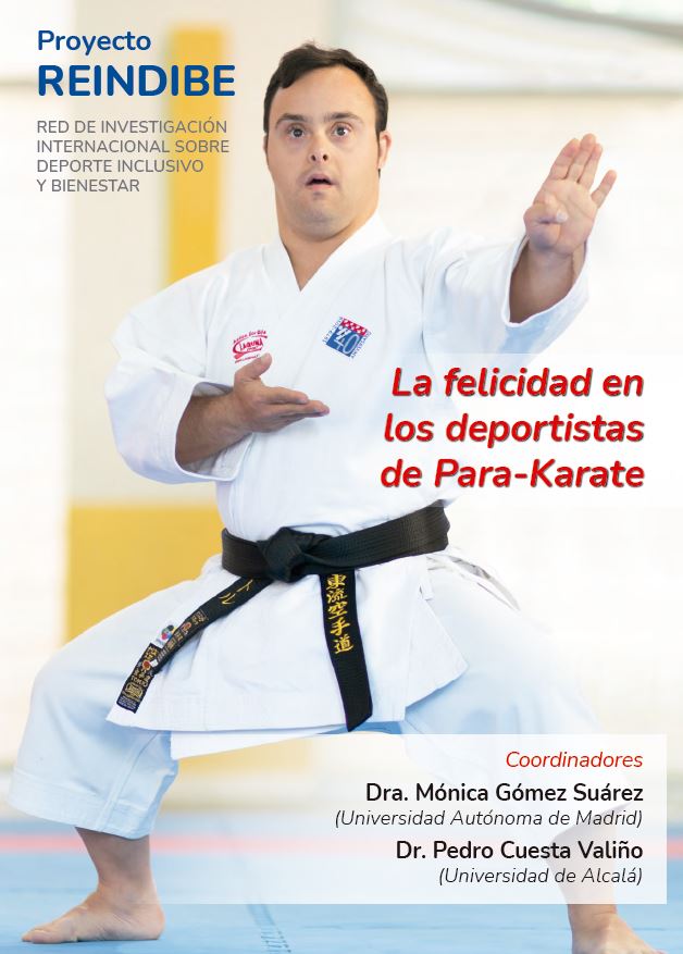2021: Mónica Gómez Suárez y Pedro Cuesta Valiño: La felicidad en los Deportistas de Para-Karate