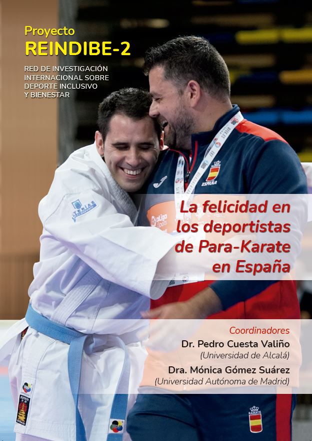 2022: Pedro Cuesta Valiño y Mónica Gómez Suárez: La felicidad en los Deportistas de Para-Karate en España