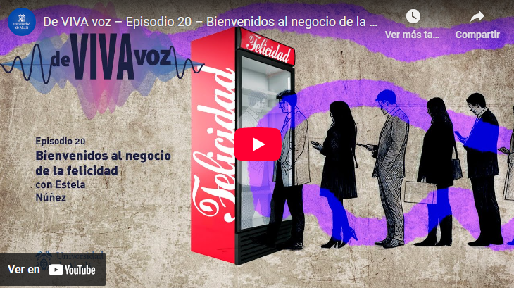 IMG De VIVA voz – Episodio 20 – Bienvenidos al negocio de la felicidad (junio de 2025)